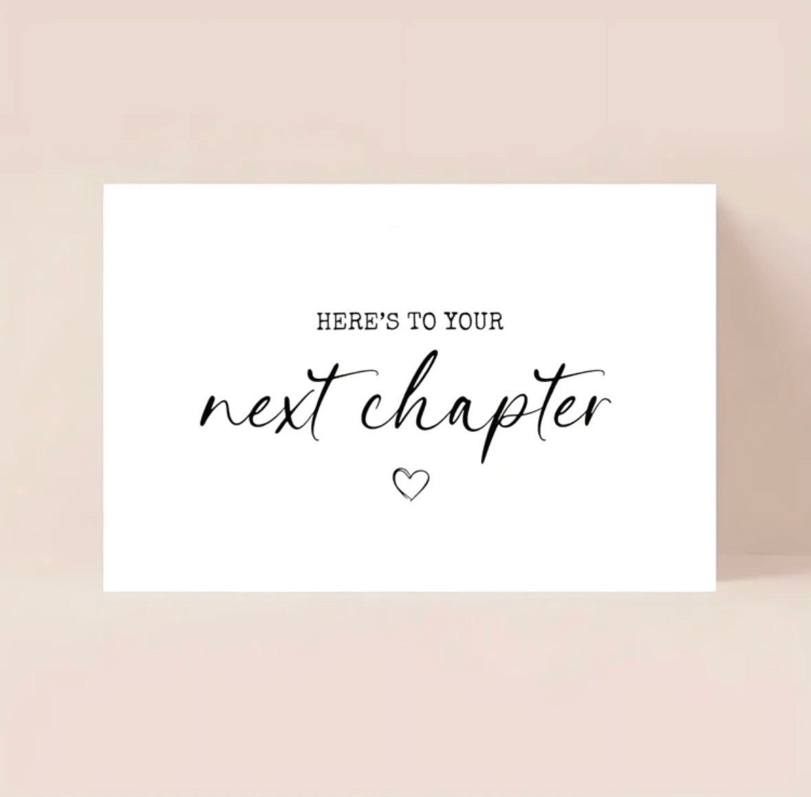 Here’s to your Next Chapter